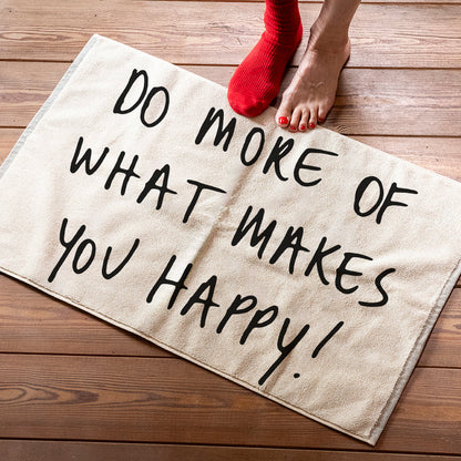 Tapis de bain Do more of what makes you happy - HELEN B