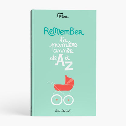 Livre à remplir Ta 1ère année de A à Z - MINUS EDITIONS